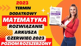 Rozwiązanie matura z matematyki poziom Rozszerzony czerwiec 2023 ROZWIĄZANIE [upl. by Lyrpa]