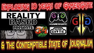 Exploring 10 Years of Gamergate amp The Contemptible State of Journalism [upl. by Notxed]