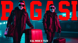 BAGASI  ICAL MOSH X TUJU OFFICIAL LYRICS VIDEO [upl. by Gorga]