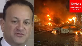 Taoiseach Leo Varadkar Sounds Off On Dublin Rioters Brought Shame On Ireland [upl. by Glimp]