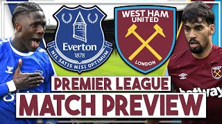 Everton v West Ham Utd Preview  Premier League shafted Everton tough game but we need a win [upl. by Swarts280]