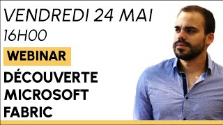 Découverte Microsoft Fabric  Loutil ultime pour la gestion de données avec Emerick Duval [upl. by Alia]