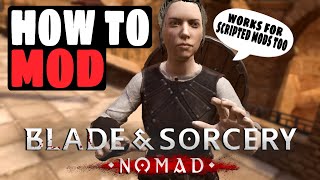 EASY Way to MOD Blade and Sorcery NOMAD [upl. by Ayeki36]