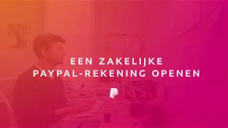 Een zakelijke PayPalrekening openen [upl. by Tatia]