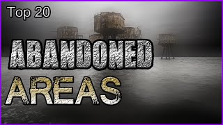 Top 20 Abandoned Areas [upl. by Nady]