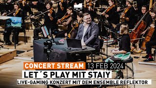 Let´s Play mit Staiy in der Elbphilharmonie  LiveGaming Konzert mit dem Ensemble Reflektor [upl. by Anhsirk]