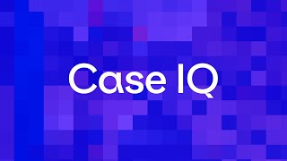 Case IQ  Investigation Report Essentials [upl. by Conant]