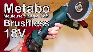 Metabo WPB 18 LTX BL 125 Quick │ Meuleuse d’angle 18V sans charbons │18V Brushless Grinder [upl. by Weigle]