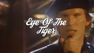 🐯 Survivor  Eye Of The Tiger Lyrics [upl. by Dnalro]