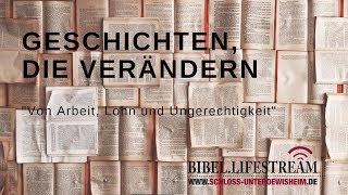 BibelLifestream 4  Geschichten die verändern  Matthäus 20116 [upl. by Hamlet45]