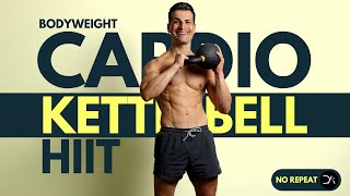 30 Min Bodyweight CARDIO Kettlebell STRENGTH HIIT  No Repeat  Full Body Workout [upl. by Petua737]