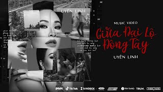 Giữa Đại Lộ Đông Tây  Uyên Linh  Official Music Video [upl. by Miksen545]