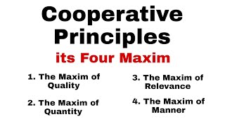 Cooperative Principles Cooperative Principles in PragmaticsDiscourse Studies Four Maxim [upl. by Annawoj706]