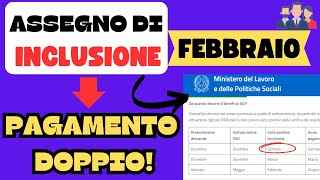 ✅ASSEGNO DI INCLUSIONE 👉PAGAMENTO DOPPIO A FEBBRAIO 2024 PER CHI❓ [upl. by Odnama]