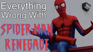 Everything Wrong With SpiderMan Renegade Fan Film [upl. by Neilla]