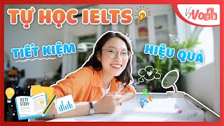 Cách tự học IELTS Tiết Kiệm và Cực Hiệu Quả  VyVocab Ep109 [upl. by Yorled]