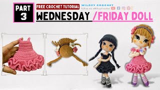 How To Crochet Doll P33 Wednesday Addams amp Friday Tran Easy Tutorial Amigurumi Dolls For Beginners [upl. by Lankton672]