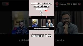 Dentistry In UK  Podcast Series Episode 9 🎙️  PTBD Academy  Dr Naveen [upl. by Arahsal]