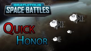 Gratuitous Space Battles  Quick Honor [upl. by Hairahcaz]