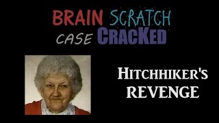 Case Cracked Hitchhikers Revenge [upl. by Holloway851]