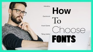 How To Choose Fonts [upl. by Georgianne]