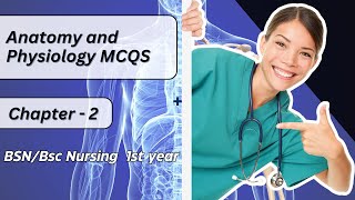 Anatomy and Physiology Mcqs I Chapter 2 BSc Nursing Mcqs I BSN MCQs [upl. by Yelhak368]