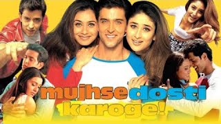 Mujhse Dosti Karoge Full Movie  Hrithik Roshan Rani Mukerji Kareena Kapoor  1080p Fact amp Review [upl. by Kalbli]