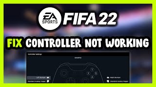 FIX FIFA 22 ControllerGamepad Not Working on PC [upl. by Courtney]