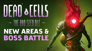 Dead Cells The Bad Seed DLC  New Areas And Boss Fight Gameplay [upl. by Laefar523]