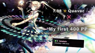 MY FIRST 400 738⭐Quaver 7❌409 PP [upl. by Teddman]