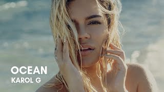 KAROL G  Ocean Official Video [upl. by Pretrice]