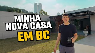 Minha NOVA CASA em BALNEÁRIO CAMBORIÚ  vidaembalneario [upl. by Tita309]