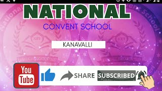 KET National Convent school kanavalli Opening video [upl. by Migeon745]