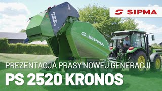 Prezentacja prasy zwijającej nowej generacji SIPMA PS 2520 KRONOS [upl. by Lindberg]