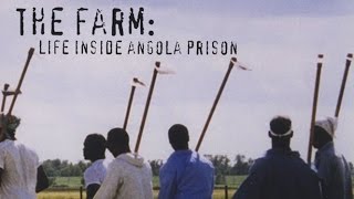 The Farm Angola USA  1998 [upl. by Asela]