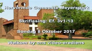 Meyerspark  20171008  Ds Frans Oosthuizen Ef3v113mp4 [upl. by Seravaj670]