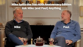 Mike Harney Spills The Tea 40th Anniversary [upl. by Ahsiam65]