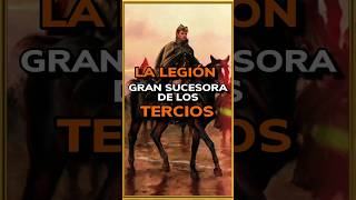 Legión Española sucesora de Los Tercios 🇪🇸📜⚔️ short historia [upl. by Enatan209]