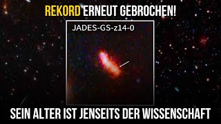 Ernstes Problem Das JWST beweist dass Objekte existieren die älter als das Universum sind [upl. by Asante226]