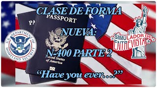 CLASE DE NUEVA FORMA N400 PARTE 2 uscitizenship ciudadaniaamericana uscitizenshiptest [upl. by Macpherson675]