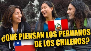 ¿QUÉ PIENSAN LOS PERUANOS DE LOS CHILENOS ¿COMEN GATO ENTREVISTAS EN LIMA  PERÚ PARTE 2 [upl. by Davine]