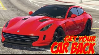 HOW TO GET BACK YOUR IMPOUNDED CAR IN GTA 5 ONLINE   EASY GUIDE [upl. by Nnylasor]