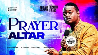 PRAYER ALTAR  APOSTLE AROME OSAYI [upl. by Sivle]