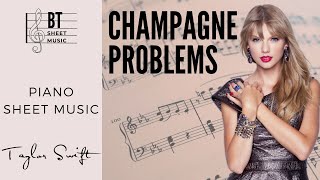 CHAMPAGNE PROBLEMS  Taylor Swift  Piano Sheet Music [upl. by Ynatil]