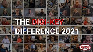 The DigiKey Difference 2021 US [upl. by Ennazor419]