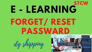 E LEARNING RESET PASSWARD  STCW FORGET PASSWARD  HOW TO CHANGE PASSWARD E  LEARNING STCW [upl. by Conal]