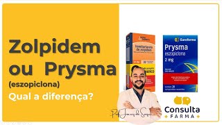 Zolpidem ou Prysma Eszopiclona  Qual o melhor para insônia [upl. by Dragon]