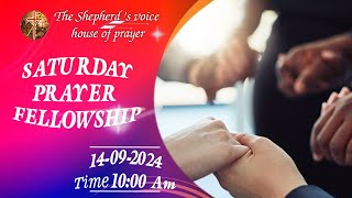 TheShepherdsvoicehouseofprayer 14 September 2024 SATURDAY PRAYER FELLOWSHIP Pr John A Henry [upl. by Ogden]