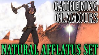 Gatherer Glamour  Natural Afflatus Gear FFXIV Patch 64 [upl. by Stenger]