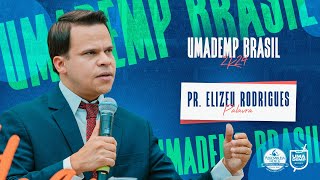 UMADEMP Brasil 2K24 Pr Elizeu Rodrigues [upl. by Tseng]